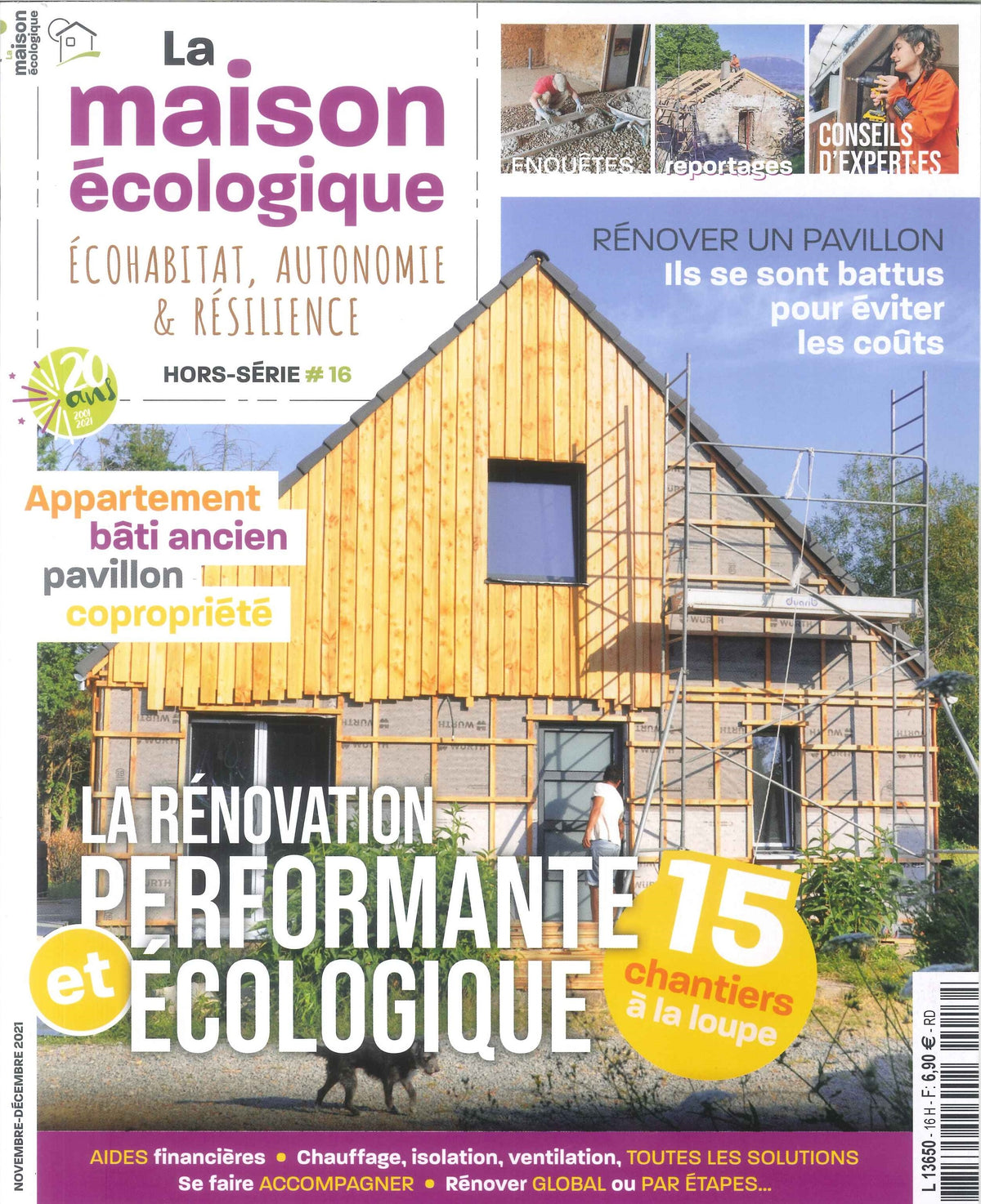 Hors-série n°16 La Maison Ecologique - La Rénovation performante et écologique