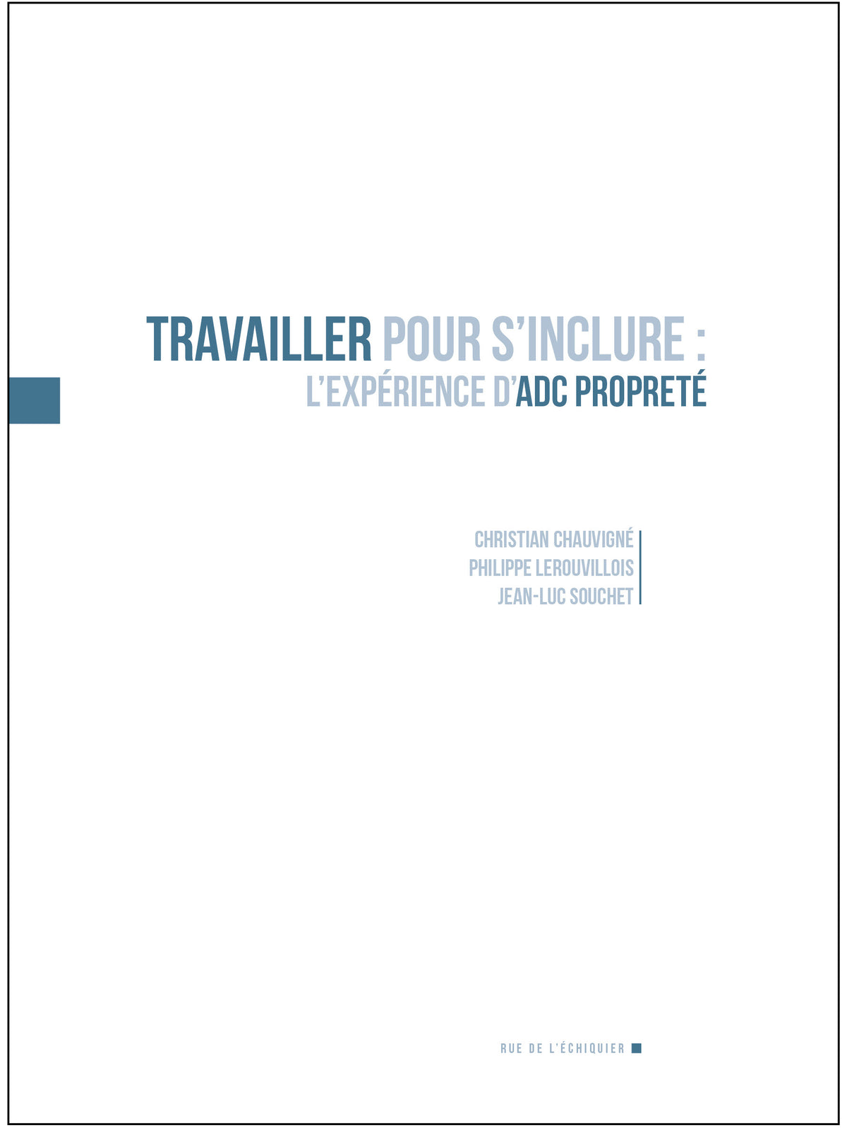 Travailler pour s’inclure