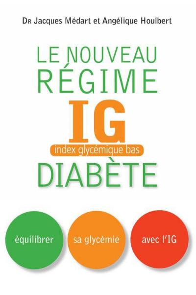 Le nouveau régime ig bas diabète