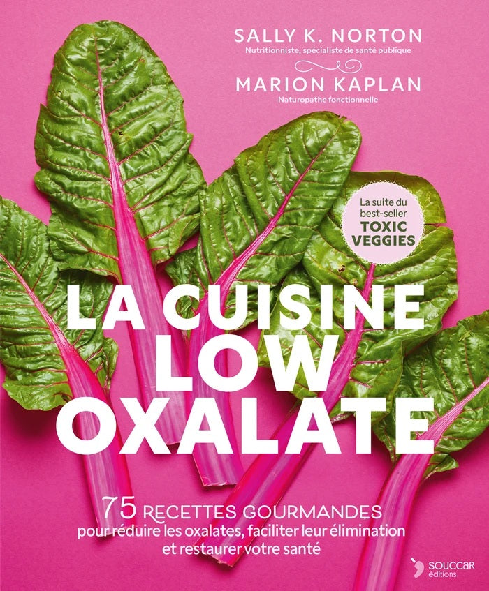 La cuisine low oxalate