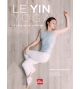 LE YIN YOGA