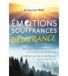 Émotions, souffrances, délivrance