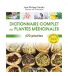 Dictionnaire complet des plantes médicinales