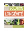 La solution longévité