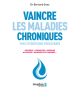 Vaincre les maladies chroniques par l'hydrotomie percutanée