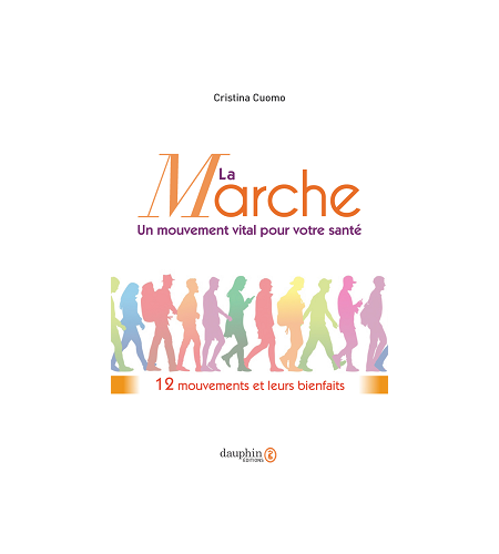 La marche un mouvement vital pour votre santé