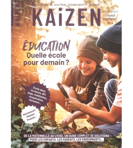 Grand Format n°3 Kaizen - Quelle école pour demain ?