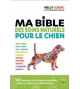 Ma bible des soins naturels pour le chien