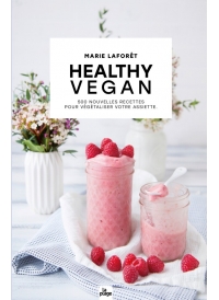Healthy vegan - Version enrichie