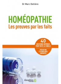 Homéopathie, les preuves par les faits