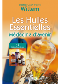 Huiles essentielles, médecine d'avenir