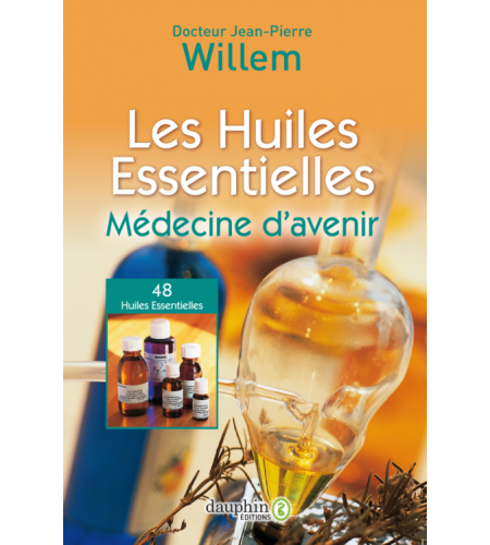 Huiles essentielles, médecine d'avenir