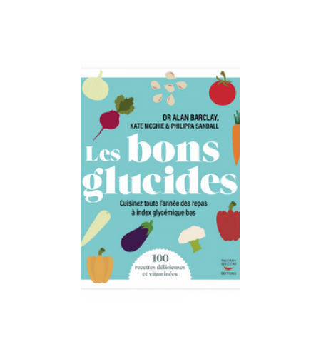 Les bons glucides