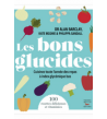 Les bons glucides
