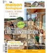 Hors-série n°18 La Maison Ecologique - Guide pratique de l'auto-construction
