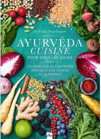 Ayurvéda cuisine pour tous les jours