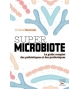 Super microbiote