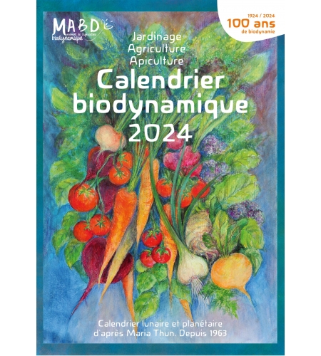 Calendrier biodynamique 2024 - Lunaire et planétaire de semis et plantations