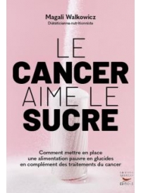 Le cancer aime le sucre