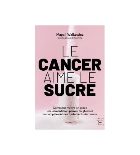 Le cancer aime le sucre