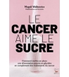 Le cancer aime le sucre
