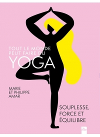 Tout le monde peut faire du yoga