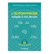 L'autohypnose adaptée à  mes besoins