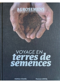 Voyage en terres de semences