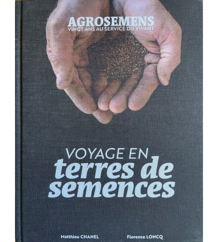 Voyage en terres de semences