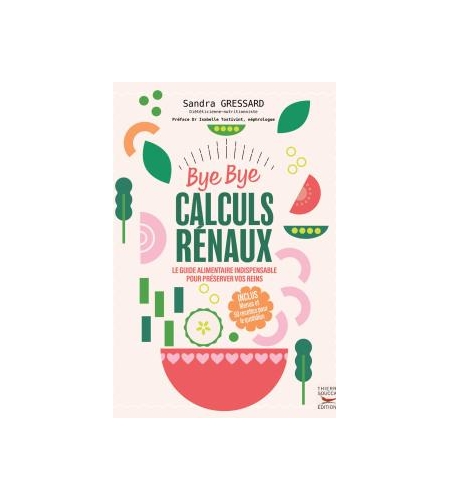 Bye bye calculs rénaux