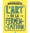 L'art de la fermentation