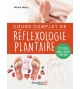 Cours complet de réflexologie plantaire