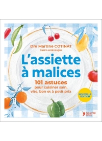 L'assiette à malices - 101 Astuces
