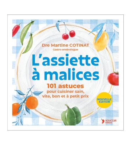 L'assiette à malices - 101 Astuces