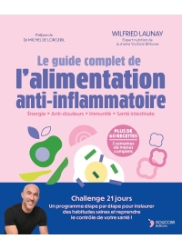 Le guide complet de l'alimentation anti-inflammatoire