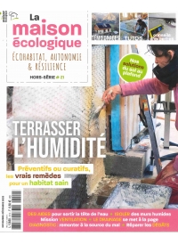 Hors-série n°21 La Maison Ecologique - Terrasser l'humidité