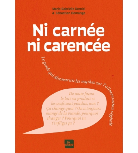 Ni carnée ni carencée