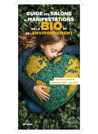 Guide des Salons et manifestations de la bio et de l'environnement 2026-2027