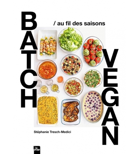 Batch vegan au fil des saisons