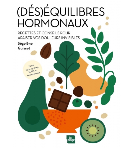 (Dés)équilibres hormonaux