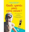 Quels sports pour votre enfant ?