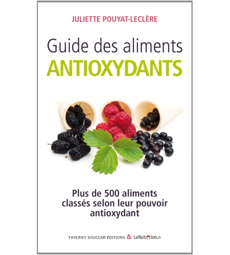 Guide des aliments antioxydants