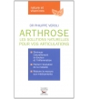Arthrose : les solutions naturelles
