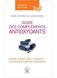 Guide des compléments antioxydants