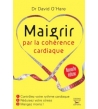 Maigrir par la cohérence cardiaque