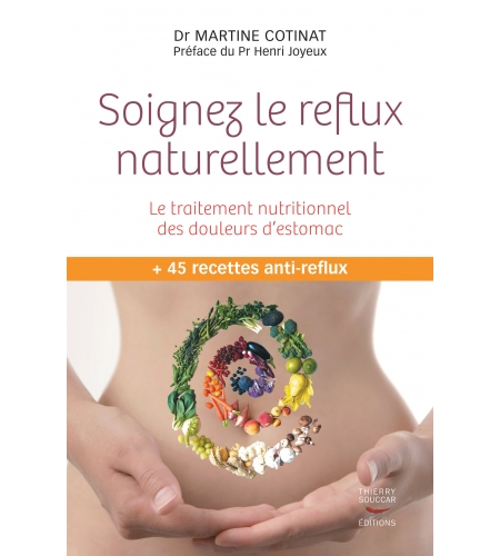 Soignez le reflux naturellement