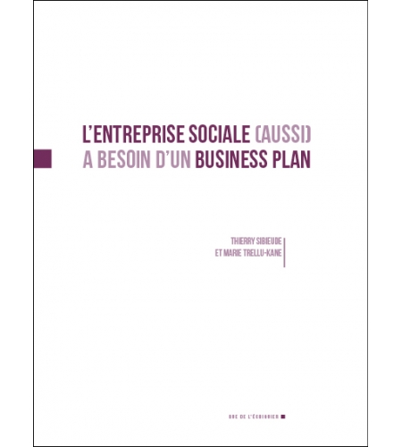 L'entreprise sociale (aussi) a besoin d'un business plan