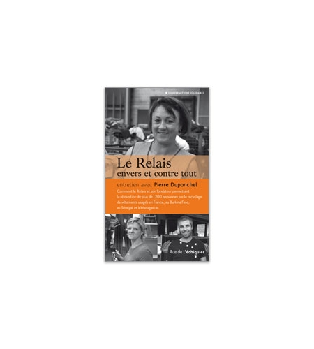 Le relais envers et contre tout