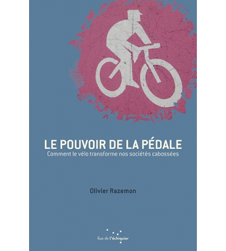 Le pouvoir de la pédale