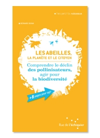 Les abeilles, la planète et le citoyen